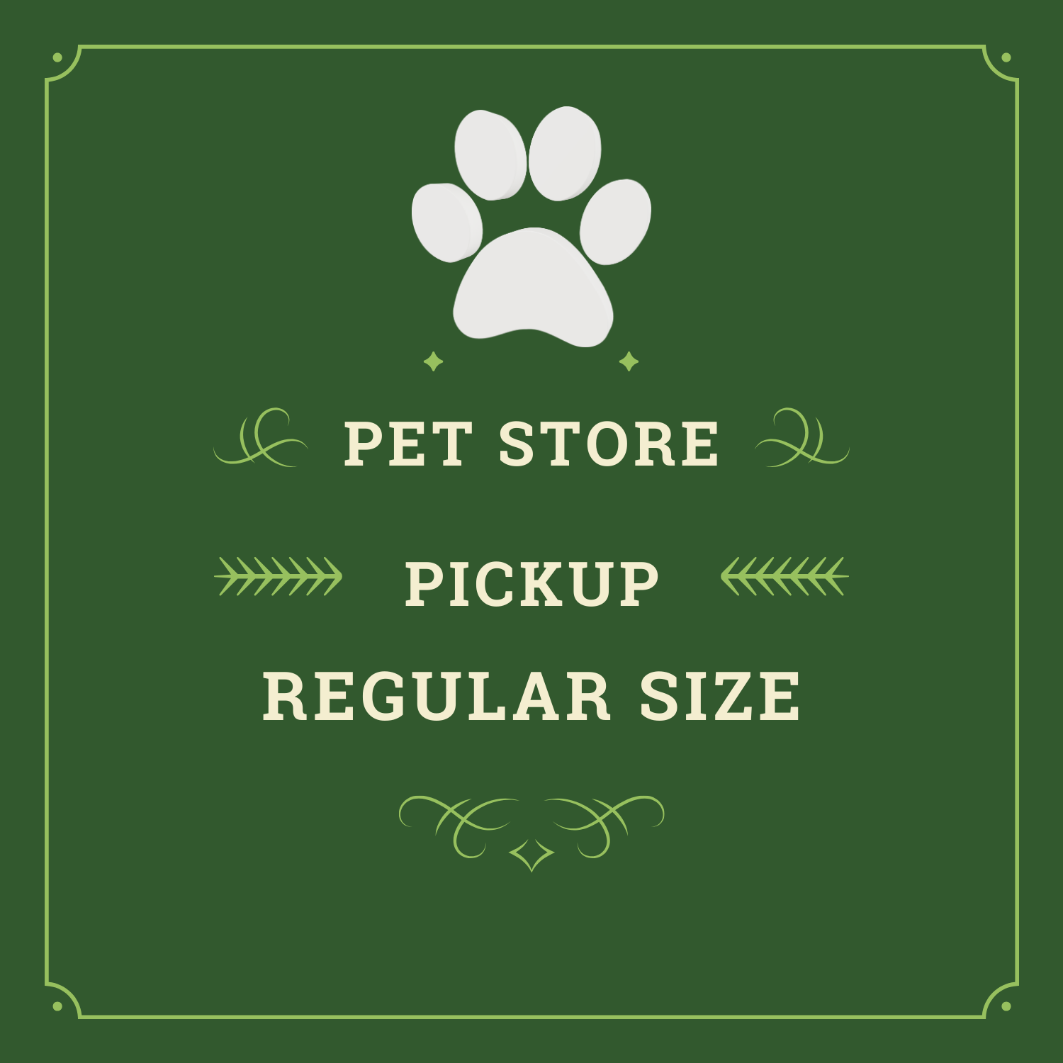 Pet Store Pickup- Regular Size Box